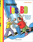 Dessiner les BD&nbsp;-&nbsp;F. Bishop