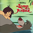 Bande originale de dessins animés&nbsp;-&nbsp;Le Livre de la jungle - Version française