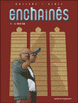 Les enchaînés - Les enchaînés, T4