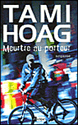 Meurtre au porteur&nbsp;-&nbsp;Tami Hoag