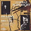 Johannes Brahms, Max Bruch&nbsp;-&nbsp;Concerto pour violon et orchestre opus 77 - N°1 opus 26