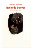 Taxi et le bunyip&nbsp;-&nbsp;Christian Lehmann