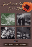 La Grande Guerre 1914-1918 - Archives de guerre&nbsp;-&nbsp;Histoire