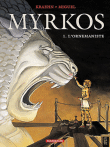 Myrkos, T1&nbsp;-&nbsp;Miguel, Jean-Charles Kraehn
