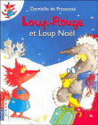 Loup-Rouge et Loup-No�l
