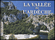 La vallée de l'Ardèche&nbsp;-&nbsp;M. Rissoan, M. Riou