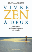 Vivre zen à deux&nbsp;-&nbsp;Flavia Mazelin Salvi