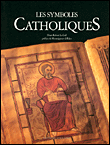 les Symboles Catholiques