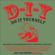 Compilation labels indépendants&nbsp;-&nbsp;D.I.Y - Do It Yourself