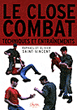Le close combat&nbsp;-&nbsp;O. Saint-Vincent, Saint-Vincent