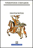 Erotocritos&nbsp;-&nbsp;Vitzentzos Cornaros