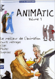 Animatic&nbsp;-&nbsp;Volume 1 - Le Meilleur de l'animation