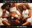 Destiny's Child&nbsp;-&nbsp;Destiny fulfilled - Inclus DVD