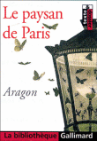 Le paysan de Paris&nbsp;-&nbsp;Louis Aragon