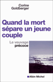 Quand la mort sépare un jeune couple&nbsp;-&nbsp;C. Goldberger