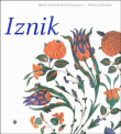 Céramiques ottomanes d'Iznik&nbsp;-&nbsp;Frédéric Hitzel, Mireille Jacotin