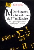 Les énigmes mathématiques du IIIème millénaire&nbsp;-&nbsp;Keith Devlin