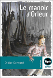 Le manoir d'Orleur