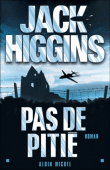 Pas de pitié&nbsp;-&nbsp;Jack Higgins