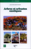 Arbres et arbustes exotiques&nbsp;-&nbsp;J.N.E. Riviere
