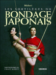 Les sortilèges du bondage japonais&nbsp;-&nbsp;Midori