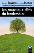 Les nouveaux défis du leadership&nbsp;-&nbsp;Richard Boyatzis, Annie McKee