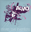 Almo&nbsp;-&nbsp;Eleven love inventions