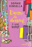 L'accro du shopping a une soeur&nbsp;-&nbsp;Sophie Kinsella