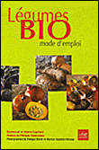 Légumes bio, mode d'emploi