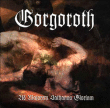 Gorgoroth&nbsp;-&nbsp;Ad majorem sathanas gloriam