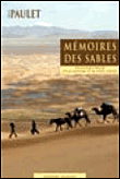 Mémoires des sables&nbsp;-&nbsp;Bruno Paulet