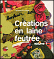 Créations en laine feutrée&nbsp;-&nbsp;C. Pluvinage