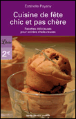 Cuisine de fête chic et pas chère