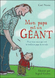 Mon papa est un géant&nbsp;-&nbsp;Carl Norac, Ingrid Godon