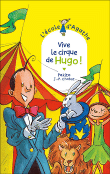 Vive le cirque de Hugo