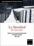 Le Struthof, kaléidoscope&nbsp;-&nbsp;Robert Steegmann