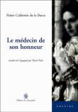 Le médecin de son honneur&nbsp;-&nbsp;Calderon De La Barca