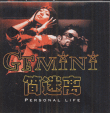 Gemini&nbsp;-&nbsp;Personal life - Inclus DVD bonus