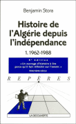 Histoire de l'Algérie depuis l'Indépendance&nbsp;-&nbsp;Benjamin Stora