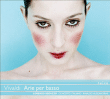 Antonio Vivaldi&nbsp;-&nbsp;Arie per basso
