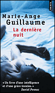 La dernière nuit&nbsp;-&nbsp;Marie-Ange Guillaume
