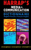 M�dia et communication anglais-fran�ais / fran�ais-anglais