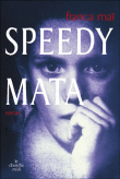 Speedy Mata&nbsp;-&nbsp;Franca Maï