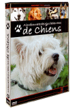 A la découverte des plus belles races de chiens&nbsp;-&nbsp;Volume 1