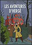 Les aventures d'Hergé&nbsp;-&nbsp;Stanislas Barthélémy, Fromental, José-Louis Bocquet