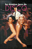 Les Derniers jours du disco (DVD)