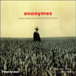 Anonymes&nbsp;-&nbsp;R. Flynn Johnson