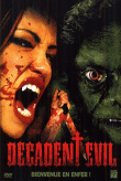 Decadent Evil&nbsp;-&nbsp;Charles Band