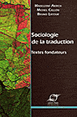 Sociologie de la traduction, textes fondateurs