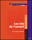 Les clés de l'accueil